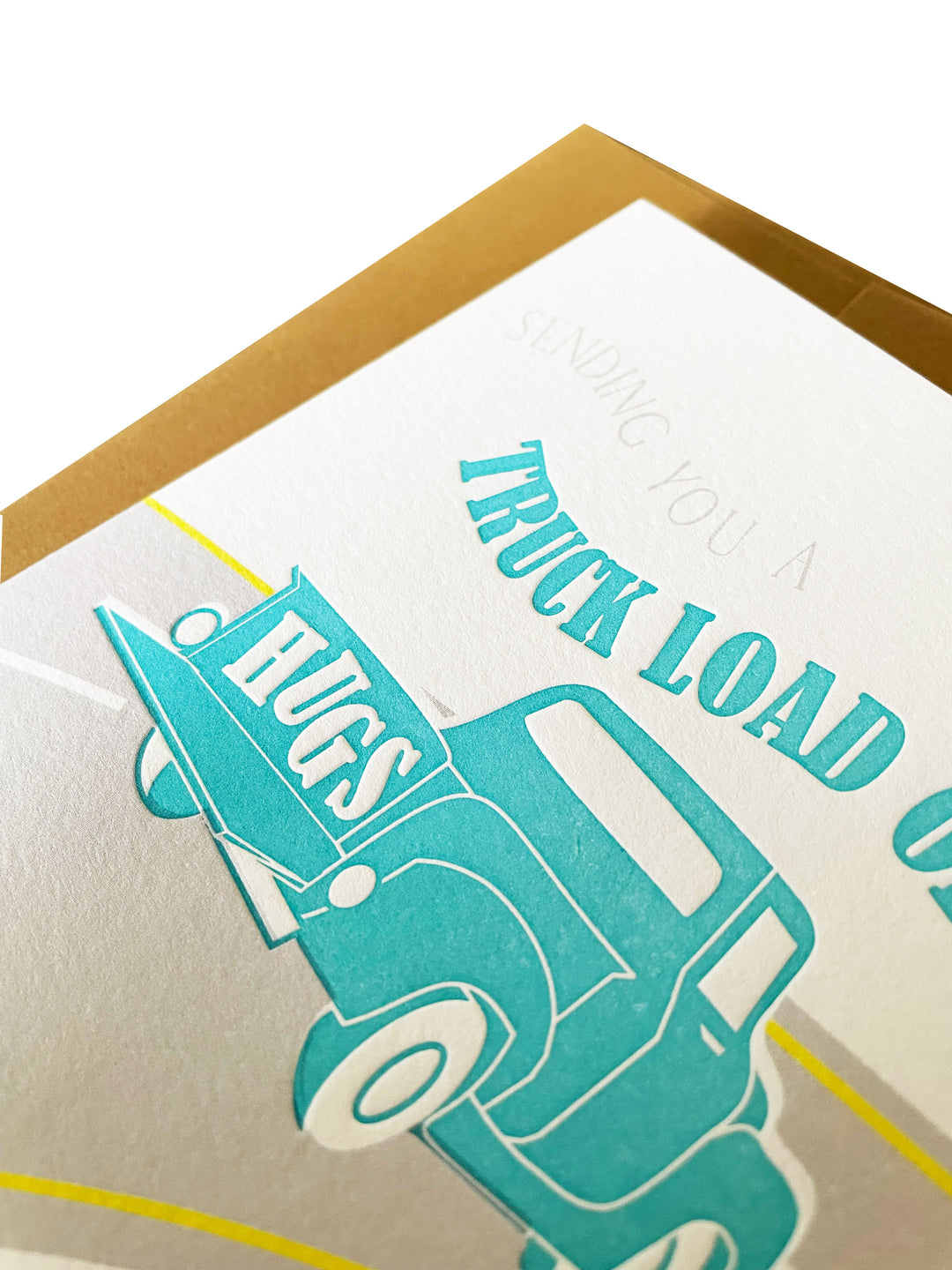 Truckload of Hugs Letterpress Card